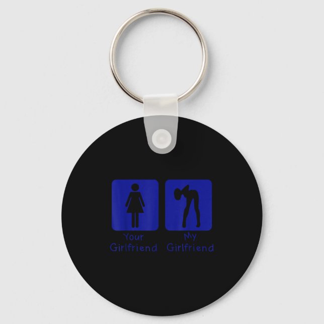 Your Girlfriend Normal - My Girlfriend Y Funny Boy Nyckelring (Framsida)