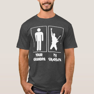Your Grandpa My Grandpa Guitar Rock N Roll Music B T Shirt