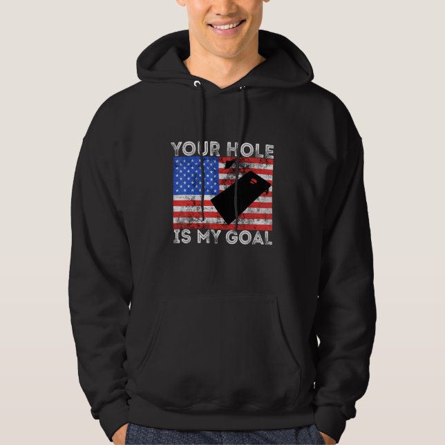 Your Hole Is My Goal Cornhole Game Player American Hoodie (Framsida)