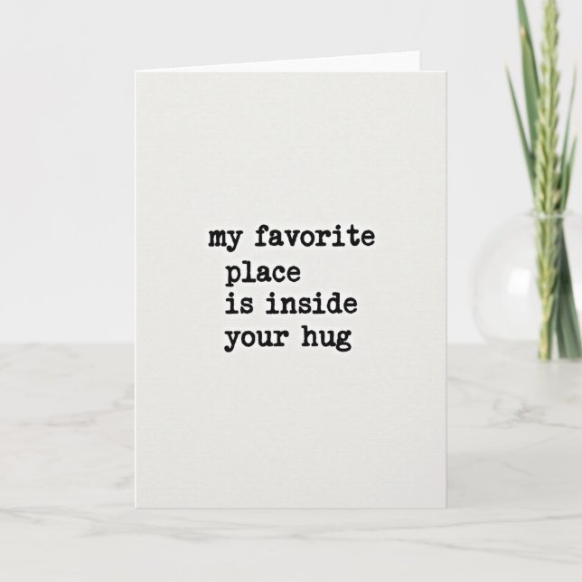 Your Hug My Favorite Place Card Kort (Framsida)