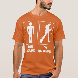 Your Husband My Husband Guitar T Shirt