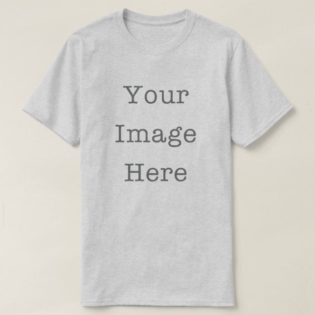 Your Image Here Customizable Personalized Ash T Shirt (Design framsida)