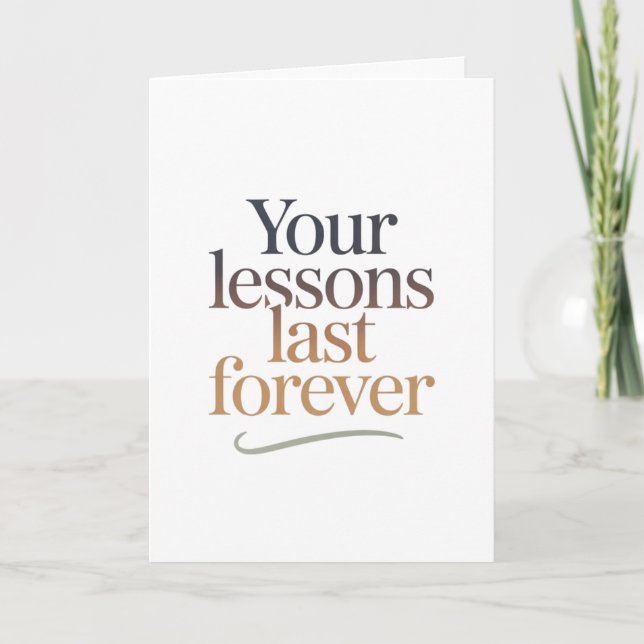 Your Lessons Last Forever Kort (Framsida)