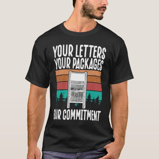 Your Letters, Your Packages, Our Commitment Postal T Shirt (Framsida)
