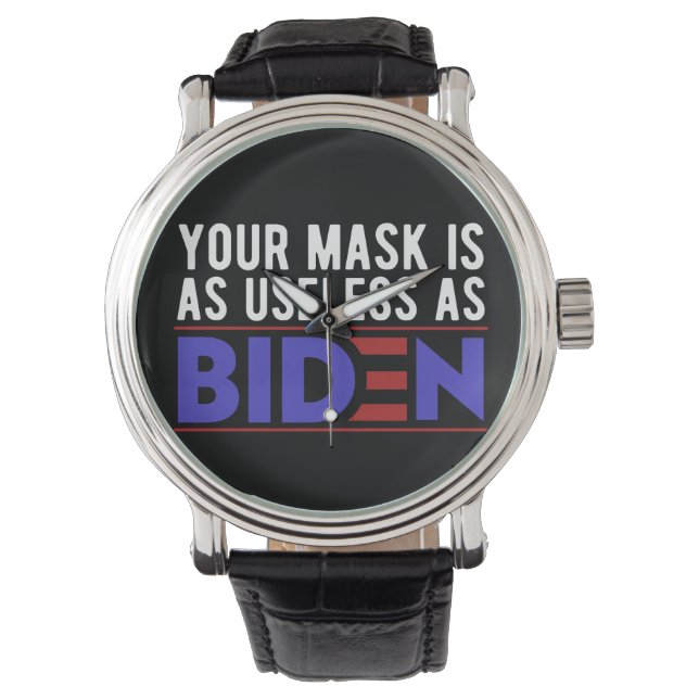 Your Mask Is As Useless As Biden Armbandsur (Framsida)