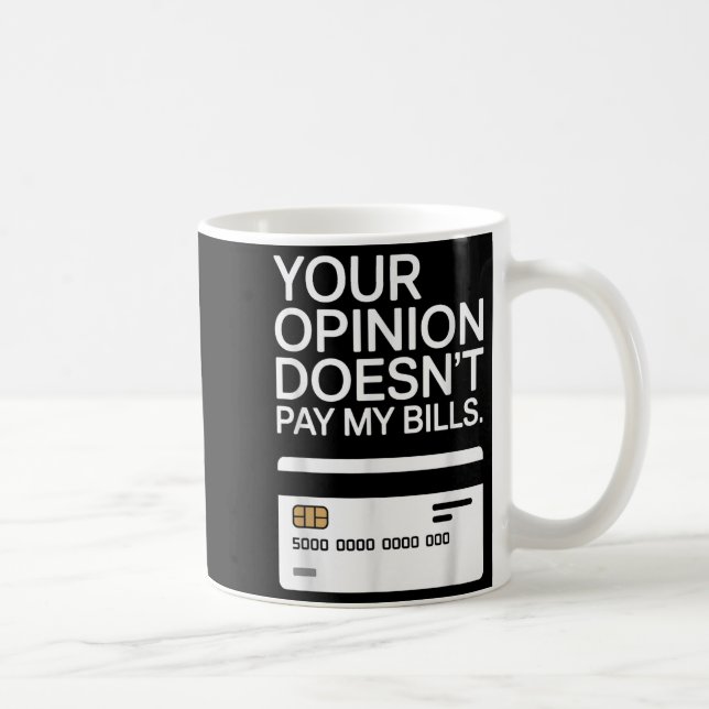 Your Onion Doesn't Pay My Bills Success Hustle Mot Kaffemugg (Höger)