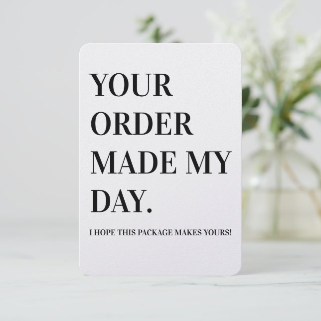 Your Order Made My Day Business Note Card Tack Kort (Stående Fram)