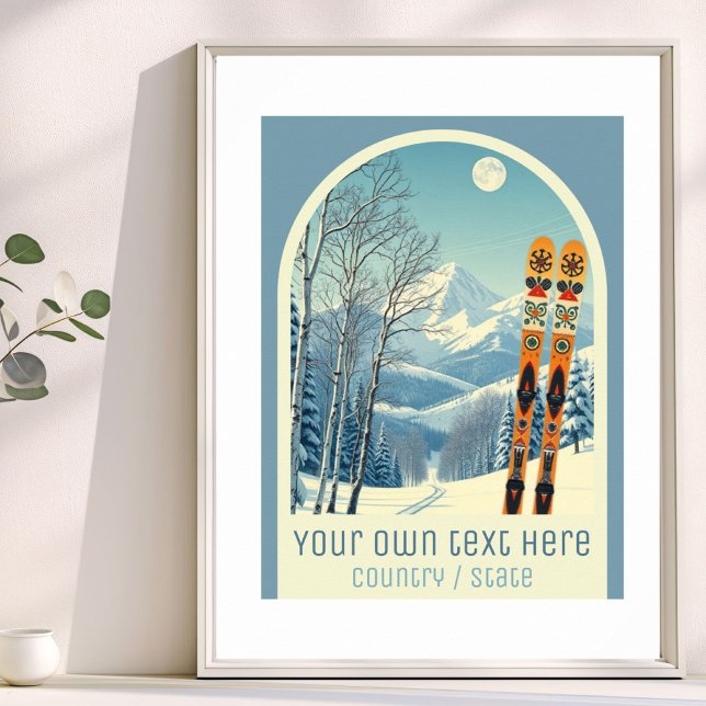 Your own text ski resort vacation mountain  Poster (Skapare uppladdad)