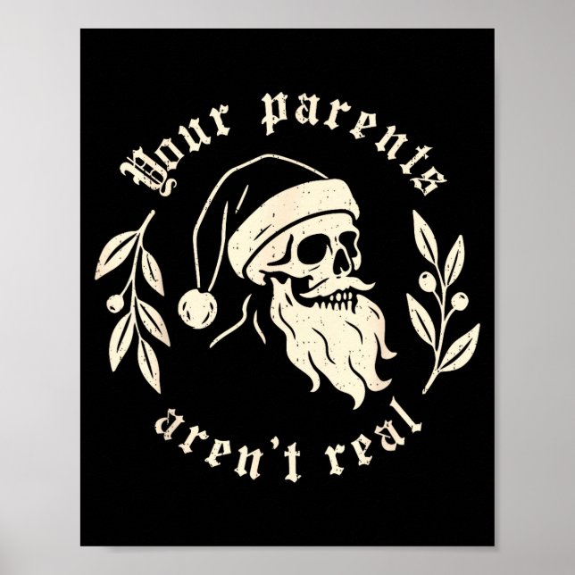 Your Parents Aren't Real Funny Santa Christmas Xma Poster (Framsidan)