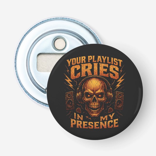 Your Playlist Cries Skull Headphone Music Flasköppnare (Framsidan)