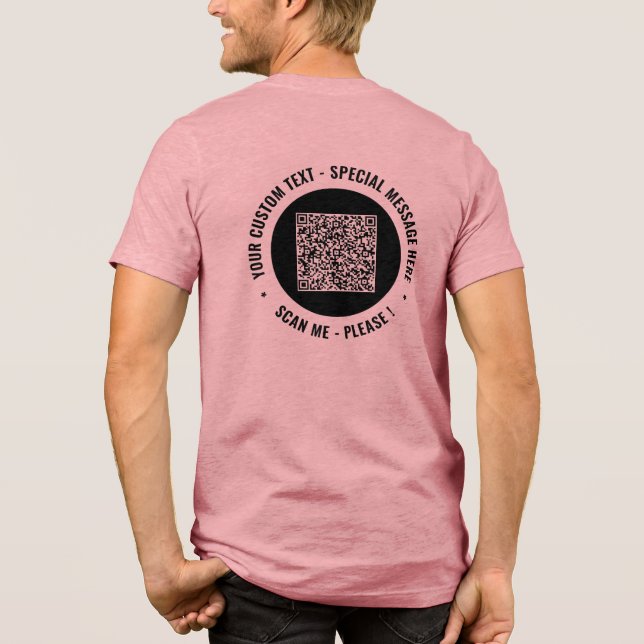 Your QR Code and Custom Text Personalized T Shirt (Baksida)