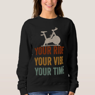 Your Ride Your Vibe Your Time Motivational Gym Spi T Shirt