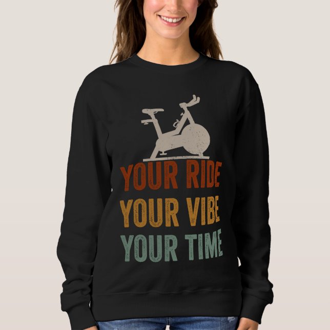Your Ride Your Vibe Your Time Motivational Gym Spi T Shirt (Framsida)
