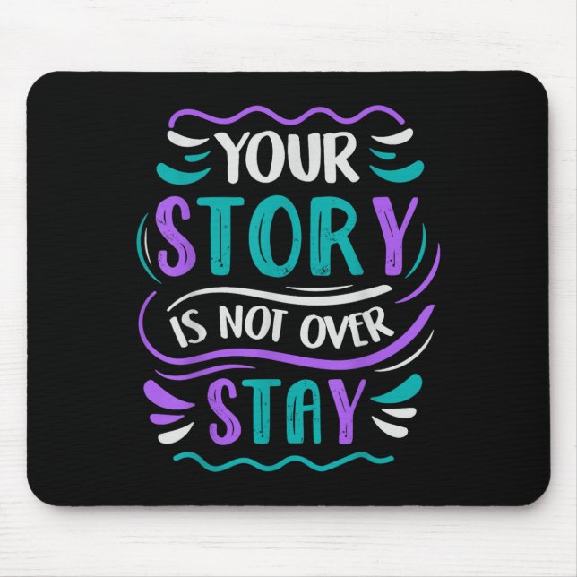 Your Story Is Not Over Stay  Musmatta (Framsidan)