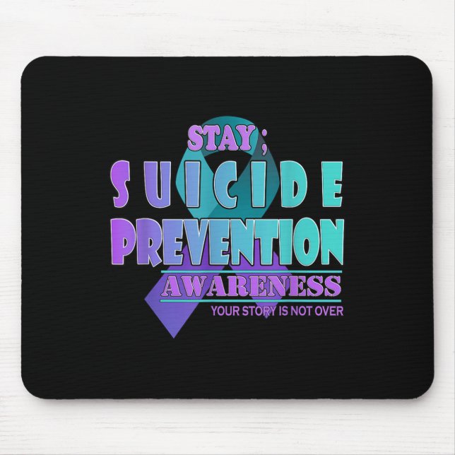 Your Story Is Not Over Stay Suicide Prevention Awa Musmatta (Framsidan)