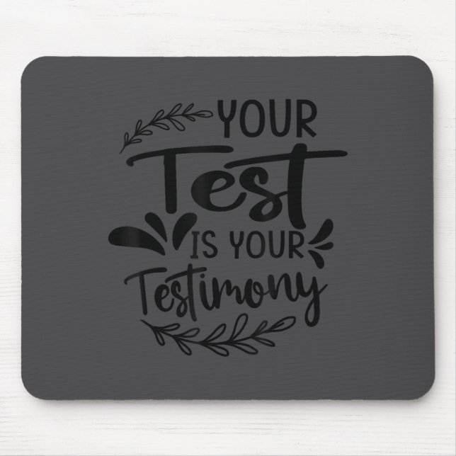 Your Test Is Your Testimony - Insrational - Motiva Musmatta (Framsidan)