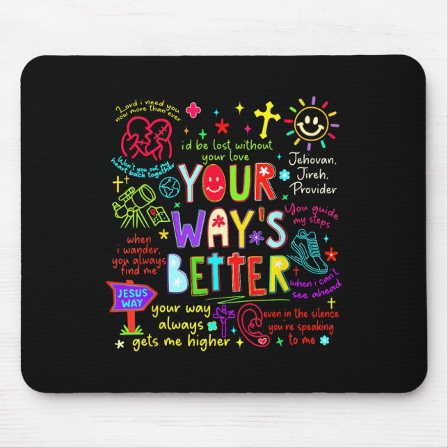 Your Way Is Better Proverbs 16_9 Faith Apparel  Musmatta (Framsidan)