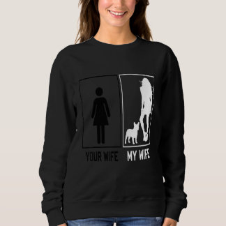 Your Wife My Wife French Bulldog Frenchie For Hus T Shirt