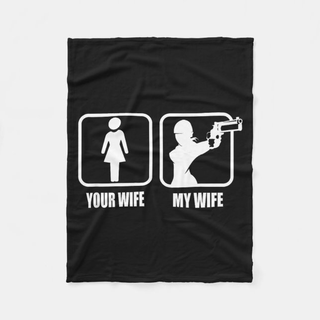 Your Wife - My Wife Stol _ Guns - Valentines Day G Fleecefilt (Framsidan)