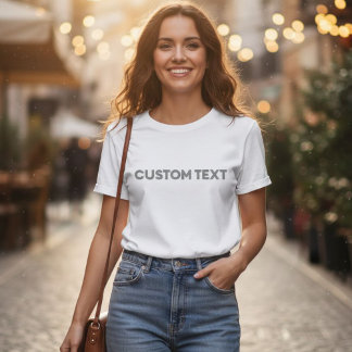 Your words, your TSHIRT, Unique text TSHIRT T Shirt