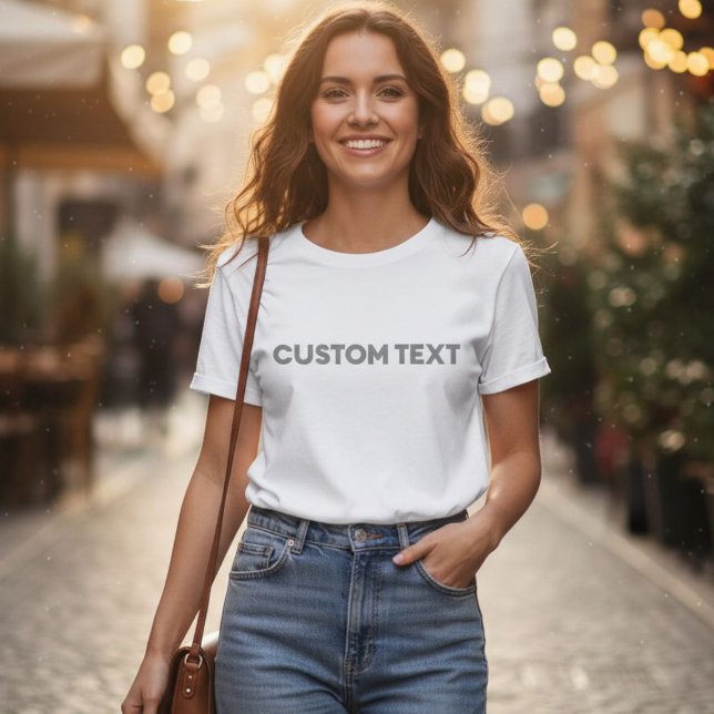 Your words, your TSHIRT, Unique text TSHIRT T Shirt (Skapare uppladdad)