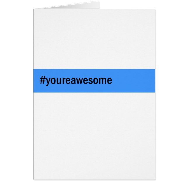 #yourawesome hashtag hälsningskort (Framsidan)