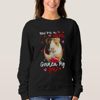You're A Whole Guinea Pig Fun Valentine Guinea Pig T Shirt
