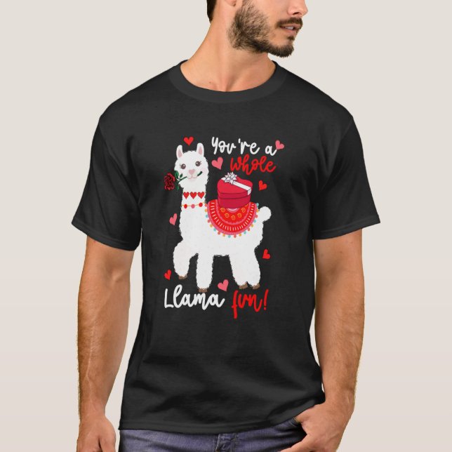 You're A Whole Llama Fun Valentine Llama Flowers F T Shirt (Framsida)