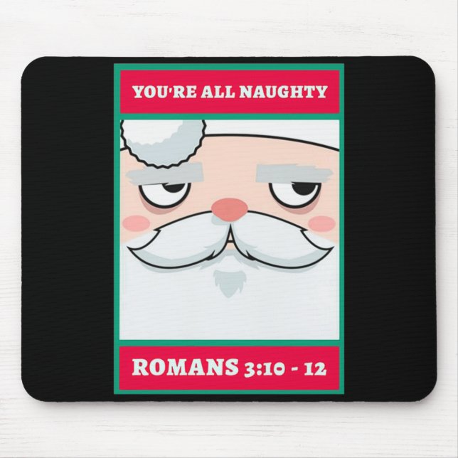 Youre All Naughty Romans 3 10 12 Christmas  Musmatta (Framsidan)