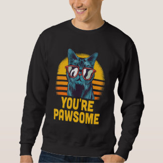 You're Awesome Cat Pun Cat Mom Kitten Dad Birthday Lång Ärmad Tröja