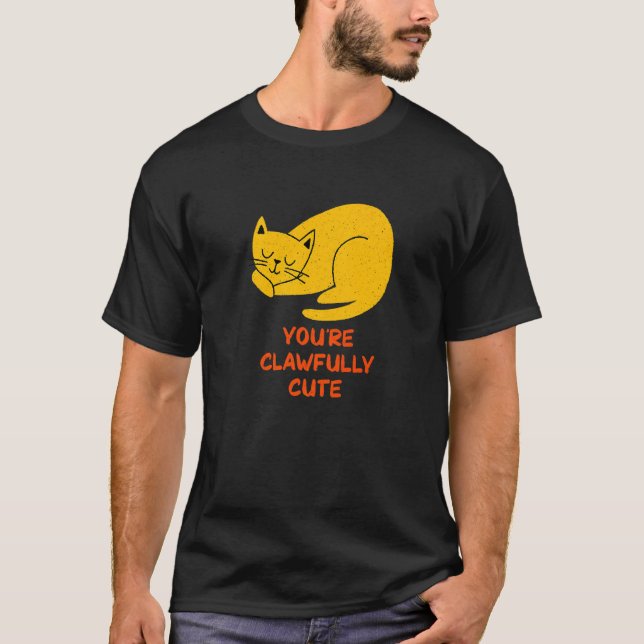 You're Clawfully Cute Cat  Couples Kitten T Shirt (Framsida)