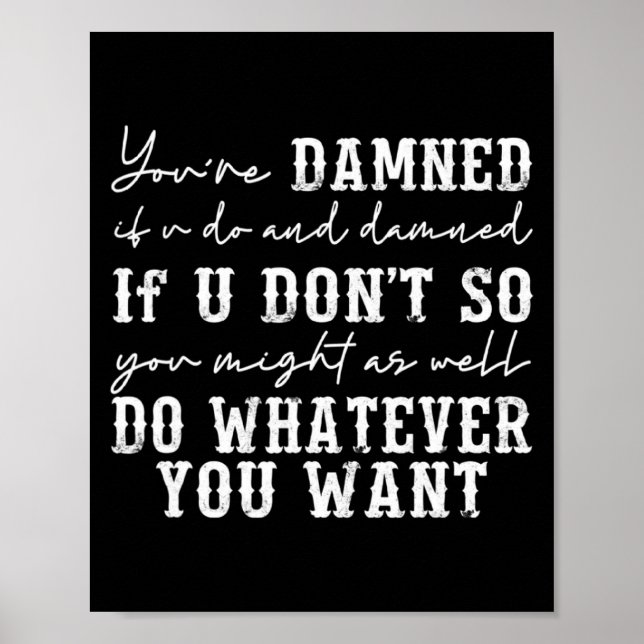 Youre Ed If U Do And Ed If U Dont  Poster (Framsidan)