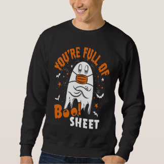 You're Full Of Boo Sheet Halloween Sayings Lång Ärmad Tröja