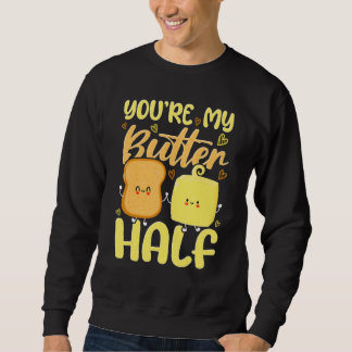 You're My Butter Half Valentine's Day Lång Ärmad Tröja