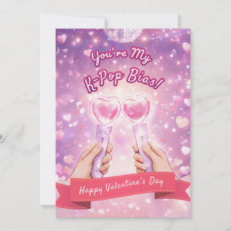 You're My K-Pop Bias! Valentine's day card Julkort