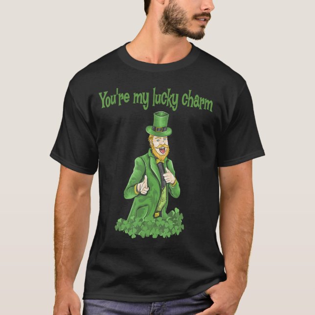 You're My Lucky Charm_24 T Shirt (Framsida)