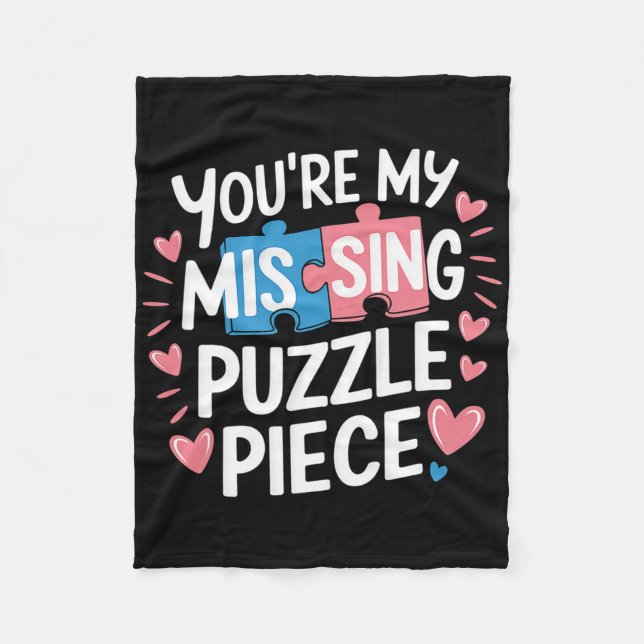 You're My Missing Puzzle Piece Valentine Matching  Fleecefilt (Framsidan)