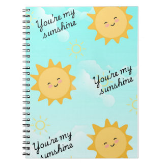 You're my Sunshine Anteckningsbok