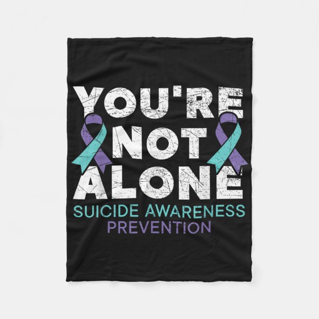 Youre Not Alone Depression Suicide Prevention Awar Fleecefilt (Framsidan)