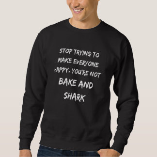 You're Not Bake and Shark Trinidad and Tobago Trin Lång Ärmad Tröja