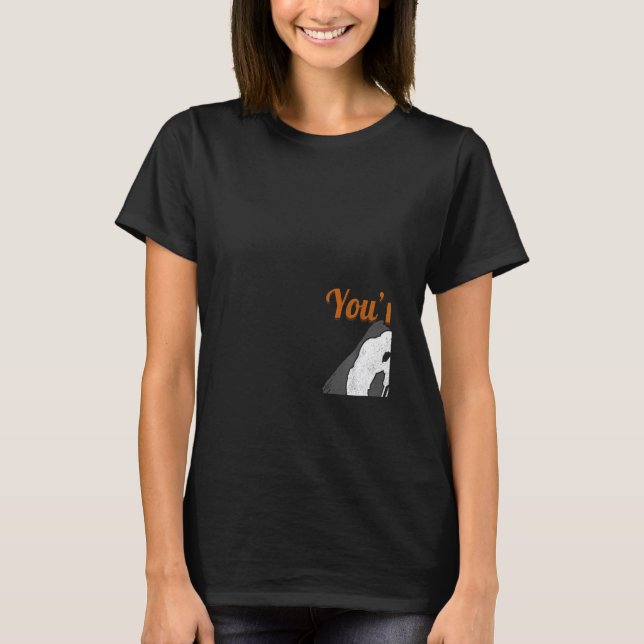 You're Not Even On My Level Engineer Tripod Land S T Shirt (Framsida)