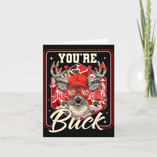 You're One Cool Buck Camouflage Valentine's Day Hu Kort (Framsida)