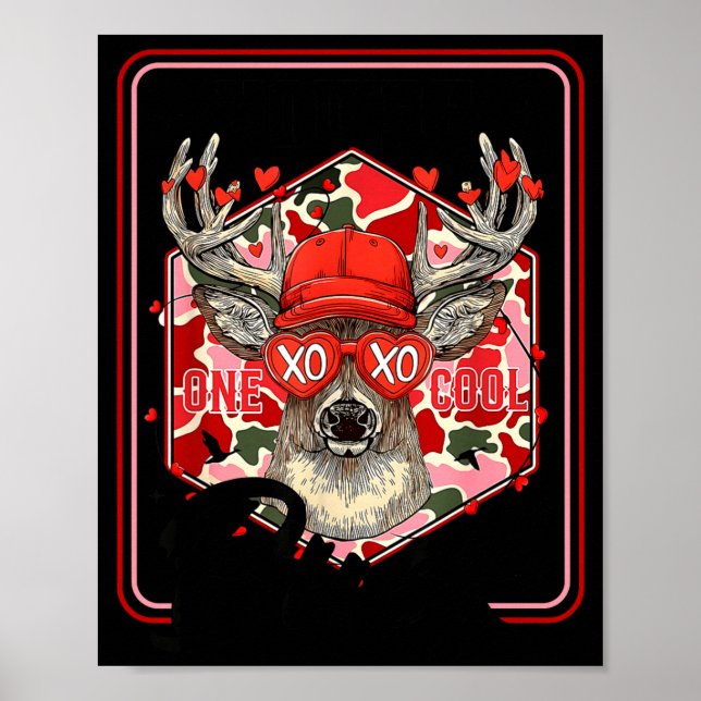 You're One Cool Buck Camouflage Valentine's Day Hu Poster (Framsidan)