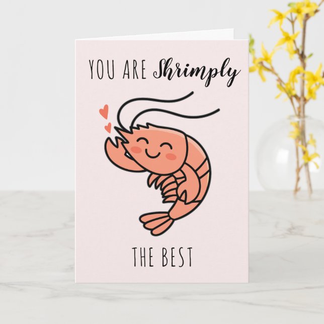 You're Shrimply The Best Cute Kids Valentine's Day Kort (Gul blomma)