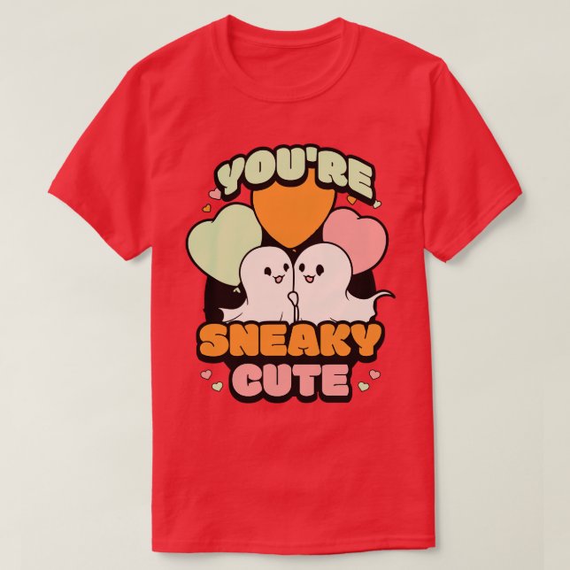Youre Sneaky Cute 1 T Shirt (Design framsida)