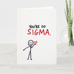 You're So Sigma Meme Kort
