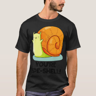 Youre Speshell Funny Snigel Pun T Shirt