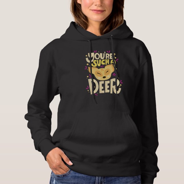 You're Such A Deer  Happy Valentine's Day Quotes T Shirt (Framsida)