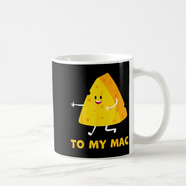You're The Cheese To My Mac Funny Matching Couples Kaffemugg (Höger)