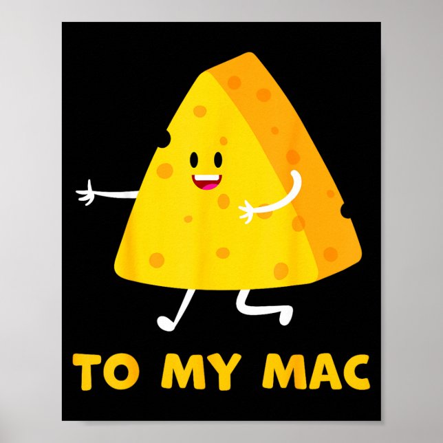 You're The Cheese To My Mac Funny Matching Couples Poster (Framsidan)